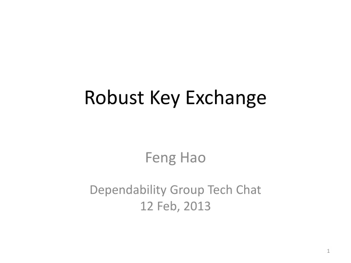 Challenges in Key Exchange Protocols