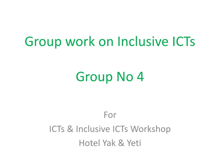Workshop on Inclusive ICTs: Enhancing Accessibility for All