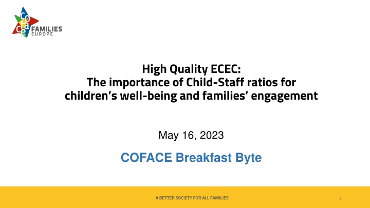 Importance of Child-Staff Ratios in ECEC for Children's Well-being