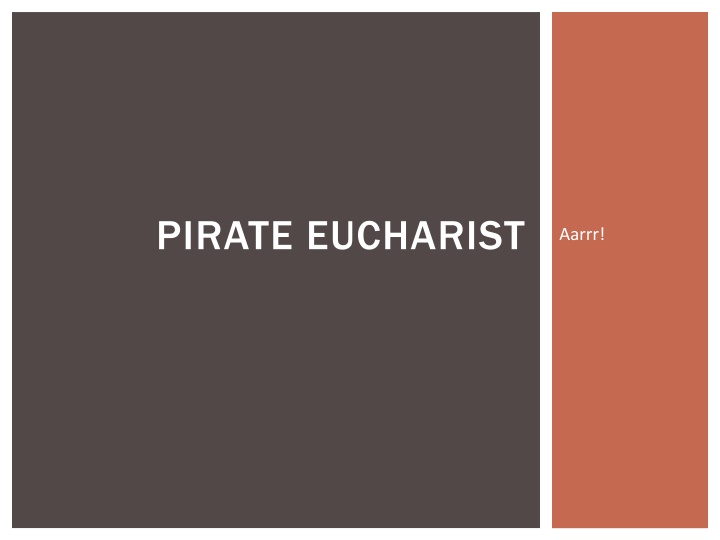 Pirate Eucharist - A Unique Maritime Celebration