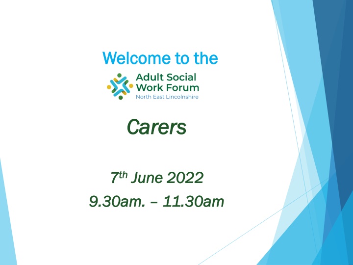 Welcome to the Carers Event - 7th June 2022