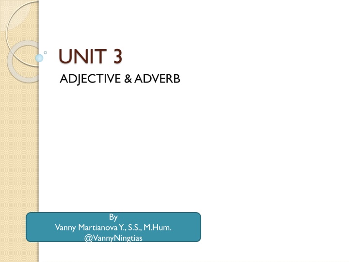 Adjectives and Adverbs in English Grammar