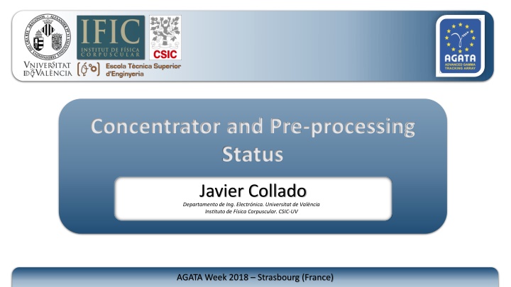 Concentrator and Pre-Processing Status in IDM Hardware