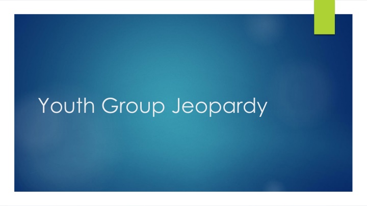 Fun and Entertaining Youth Group Jeopardy Game