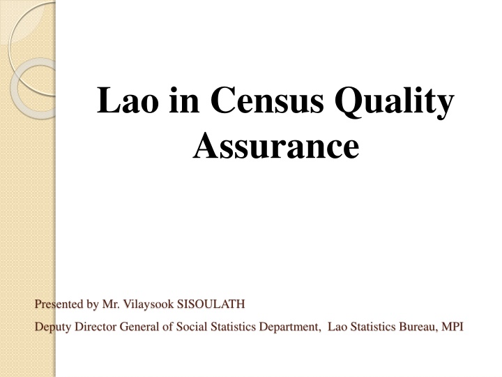 Quality Assurance Programme for Census Processes in Lao PDR
