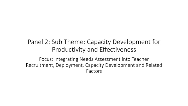 Enhancing Teacher Effectiveness Through Needs Assessment and Capacity Development
