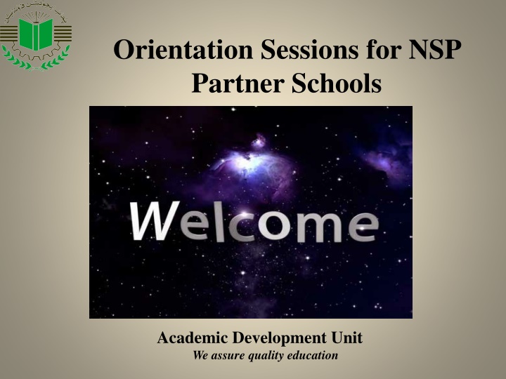 Academic Development Unit - Orientation Sessions for NSP Partner Schools