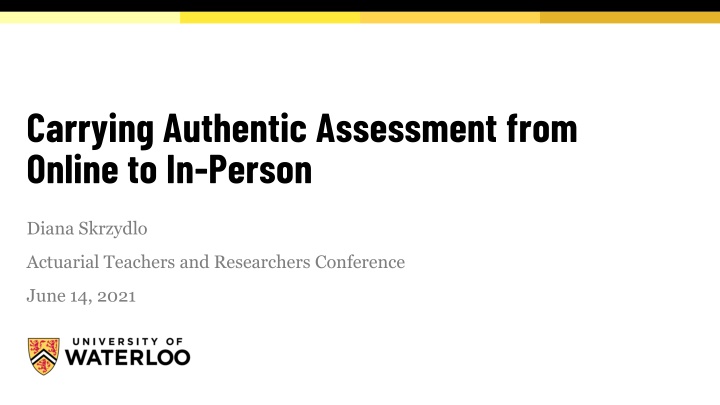 Enhancing Teaching Assessment for Actuarial Education
