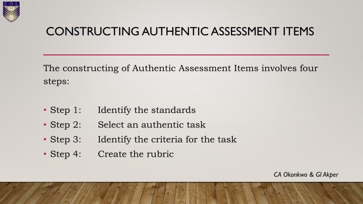 Constructing Authentic Assessment Items: A Guide in 4 Steps
