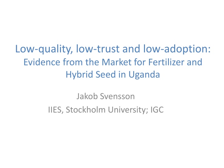 Addressing Low Adoption of Modern Agricultural Technologies in Uganda