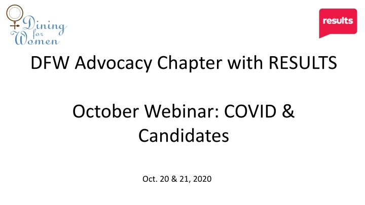 DFW Advocacy Chapter with RESULTS October Webinar Highlights
