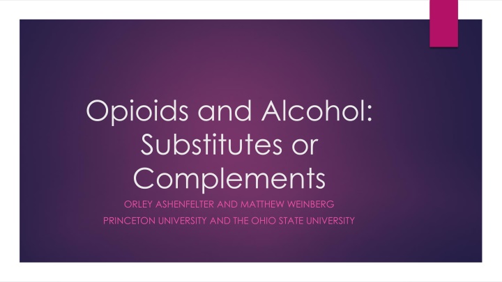 The Relationship Between Opioids and Alcohol Consumption