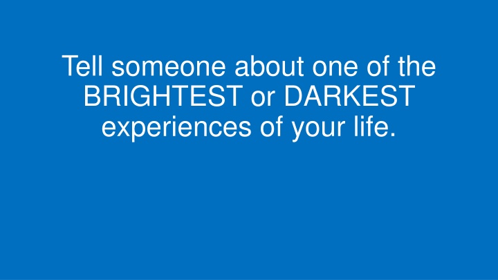 Darkness and Light: Biblical Contrasts in Life's Experiences