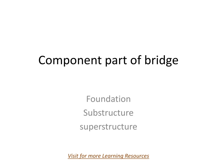 Complete Guide to Bridge Foundations and Substructures