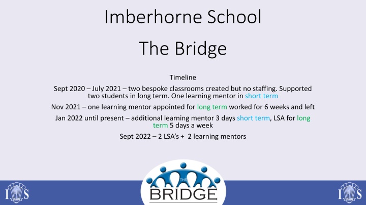 Innovative Support Programs at Imberhorne School Bridge
