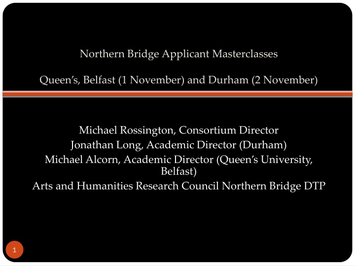 Northern Bridge Applicant Masterclasses: Enhancing Research Skills in Arts & Humanities