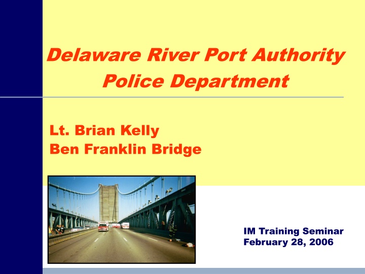 Delaware River Port Authority Police Department Overview