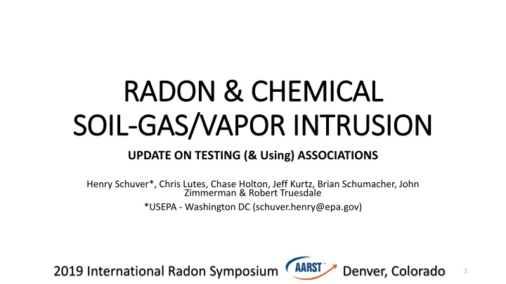 Radon and Chemical Soil Gas Vapor Intrusion