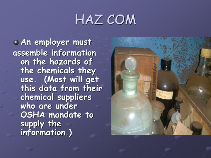 Hazard Communication in the Workplace