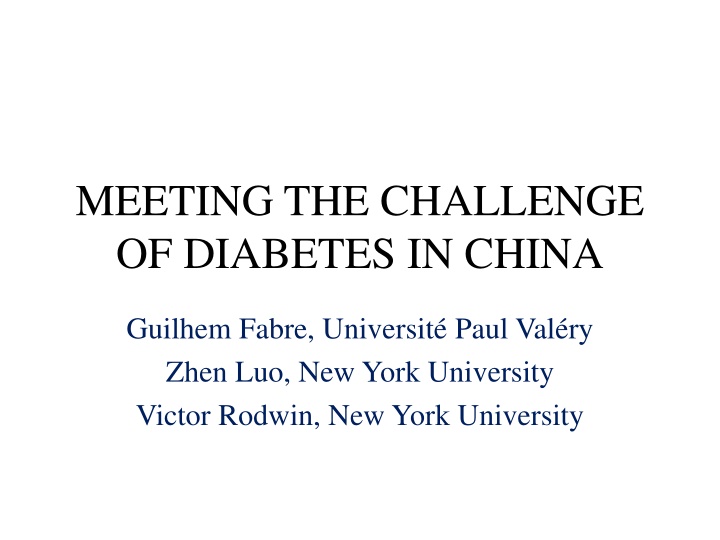 Meeting the Challenge of Diabetes in China: Prevalence, Trends, and Geographic Variances