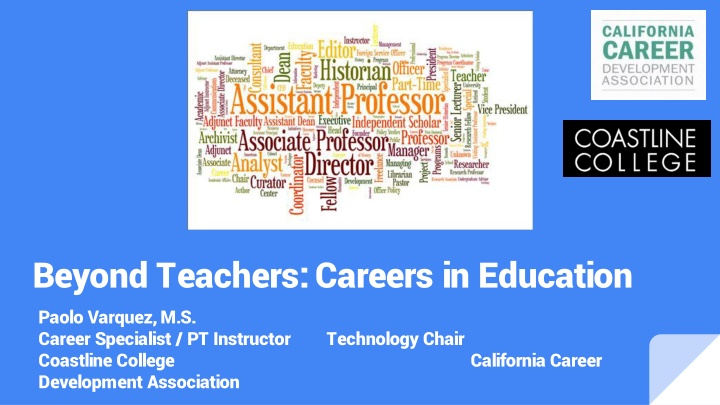 Careers in Education with Paolo Varquez: A Comprehensive Guide