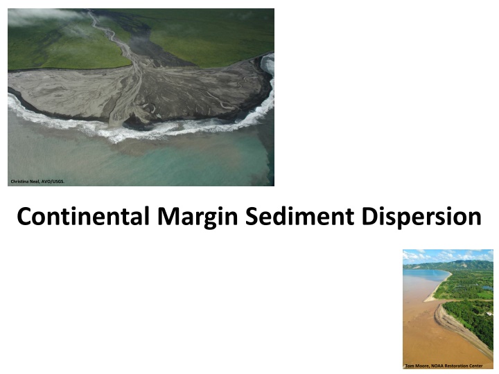 Sediment Dispersion along the Continental Margin