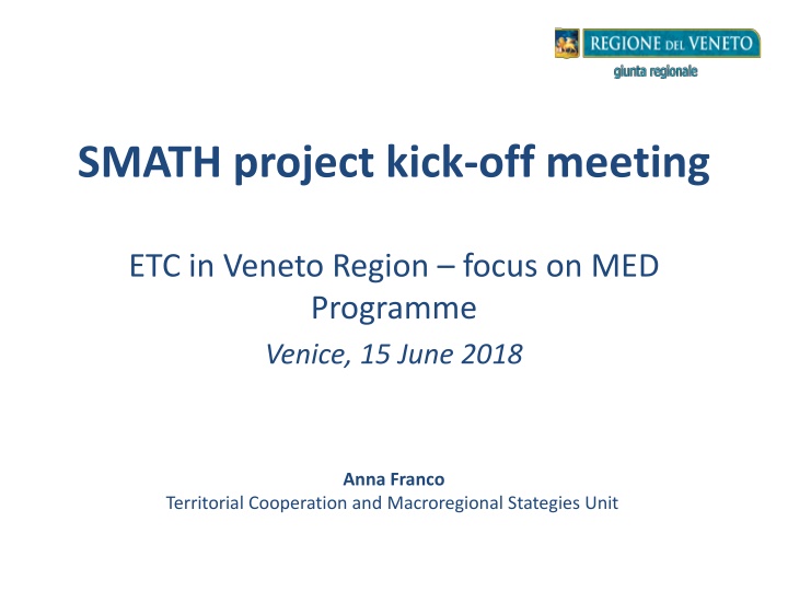 Veneto Region Territorial Cooperation and Macroregional Strategies Unit Overview