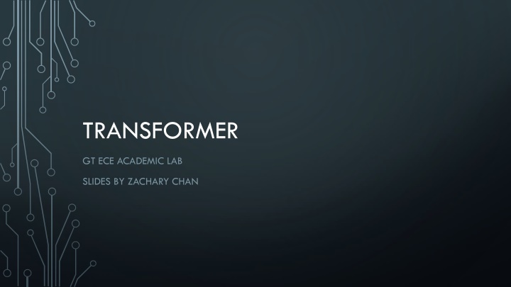 Transformers in Electrical Engineering