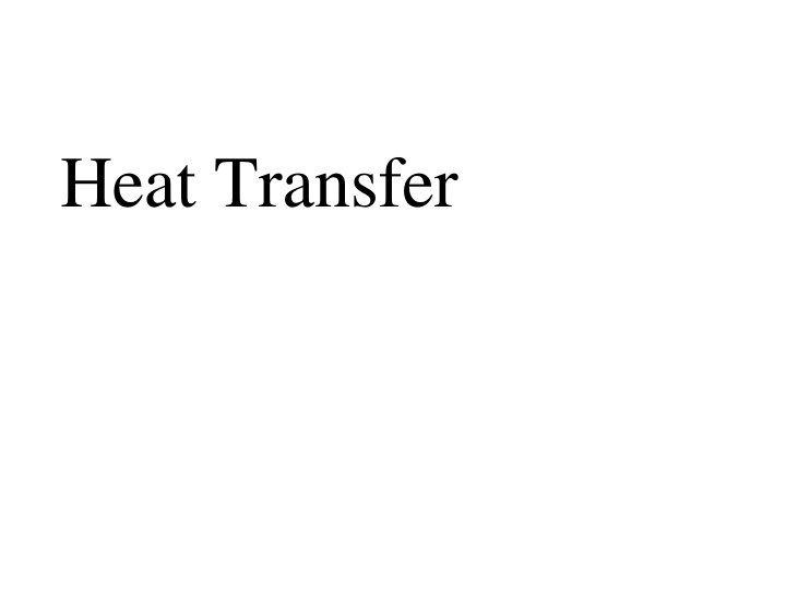 Heat Transfer: Methods and Effects Explained