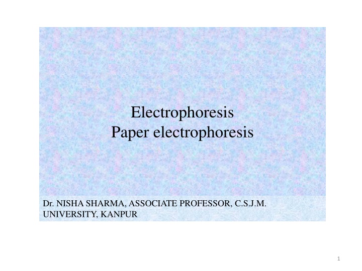 Paper Electrophoresis in Biochemistry Research