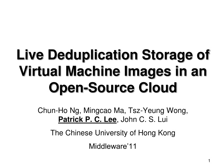 Efficient Live Deduplication Storage for VM Images in Open-Source Cloud