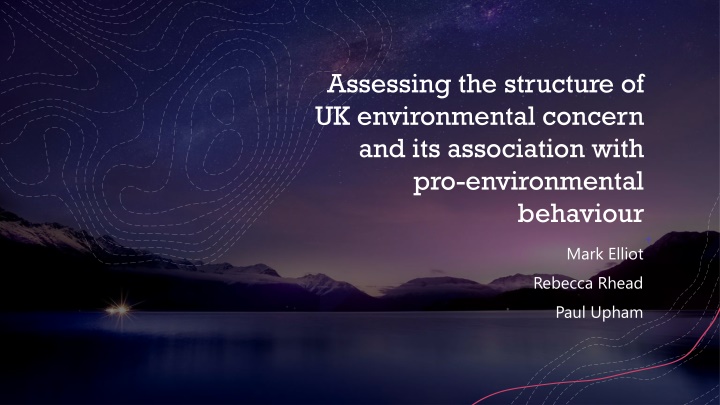 Analyzing UK Environmental Concern for Pro-Environmental Behavior
