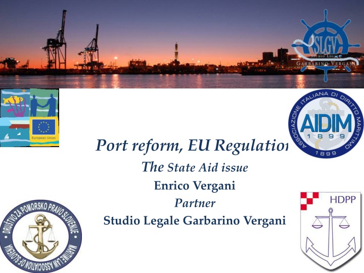 EU Port Reform and State Aid Regulation Overview