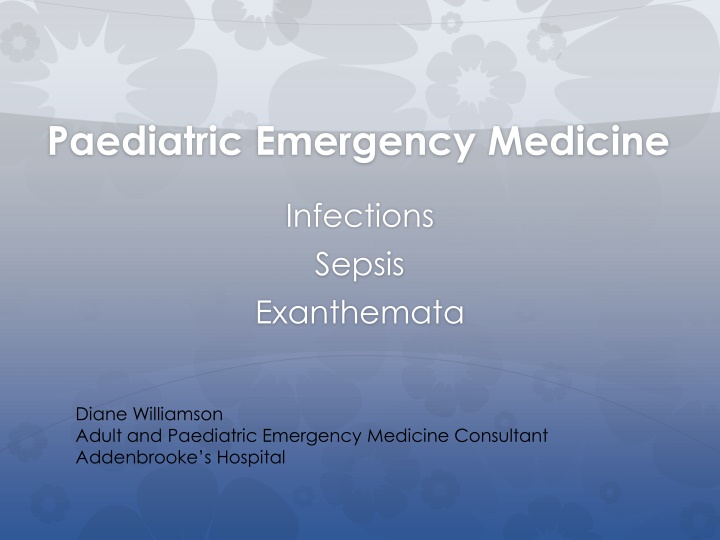 Paediatric Emergency Medicine Overview: Infections, Sepsis, Exanthemata, and Warning Signs