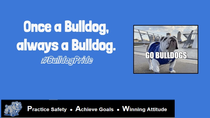 Celebrating Bulldog Pride: The Bulldog Way at Coronita Elementary