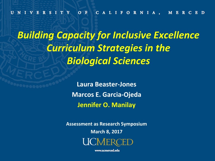 Enhancing Student Success in UC Merced Biological Sciences Program