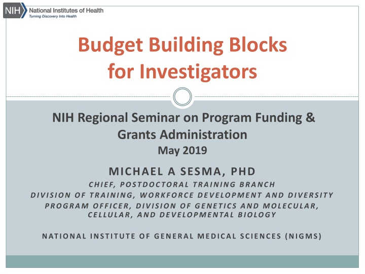 NIH Budget Building Blocks for Investigators