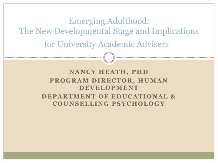 Emerging Adulthood and Academic Advising Challenges