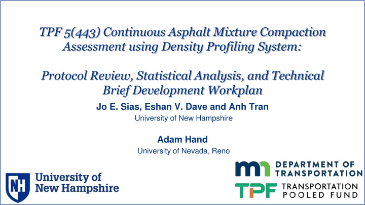 Continuous Asphalt Mixture Compaction Assessment Using Density Profiling System