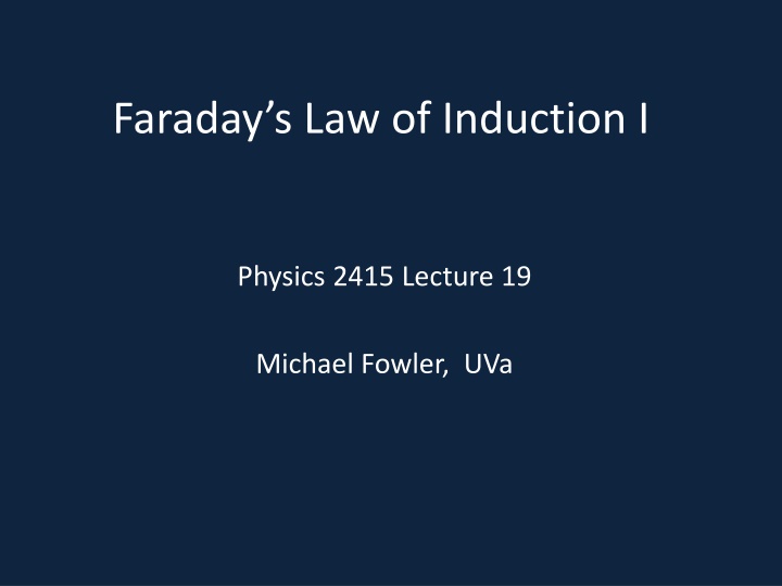 Faraday's Law of Induction and Electromagnets