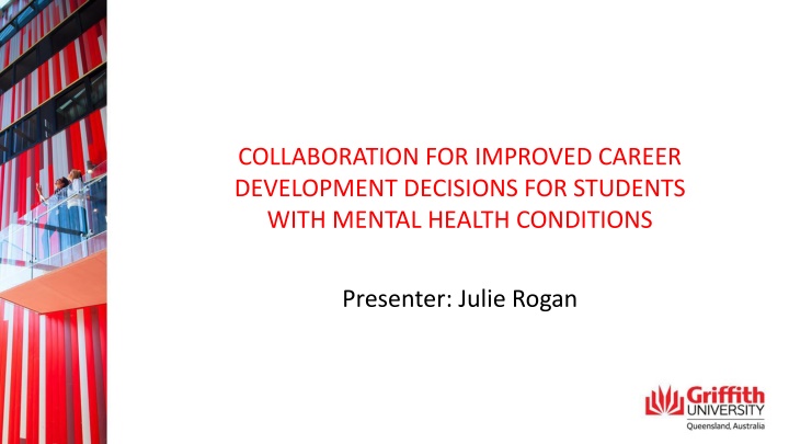Enhancing Career Development Decisions for Students with Mental Health Conditions