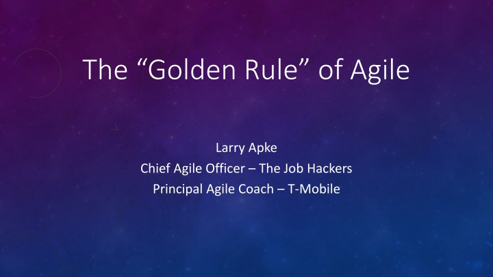 The Golden Rule of Agile and Time Management