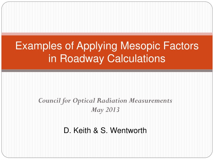 Mesopic Factors in Roadway Calculations