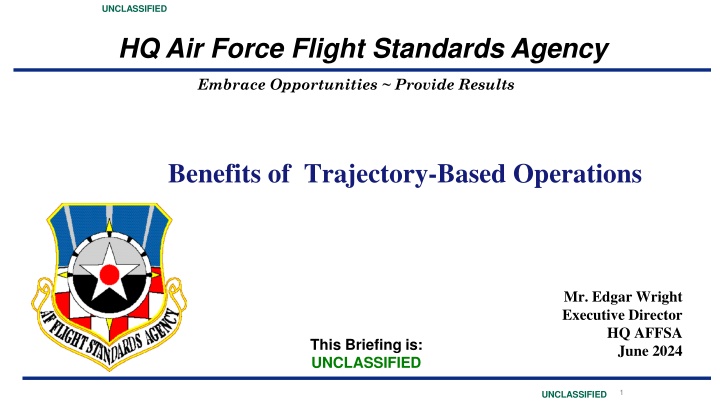 Benefits of Trajectory-Based Operations for Military Aircraft