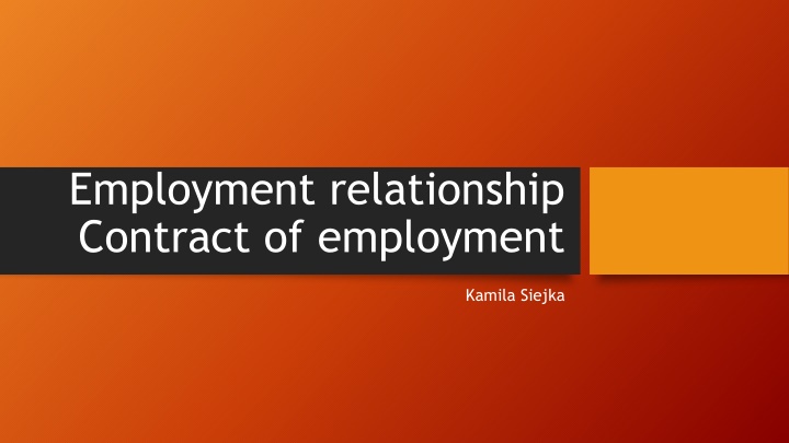 Employment Relationships and Labour Law