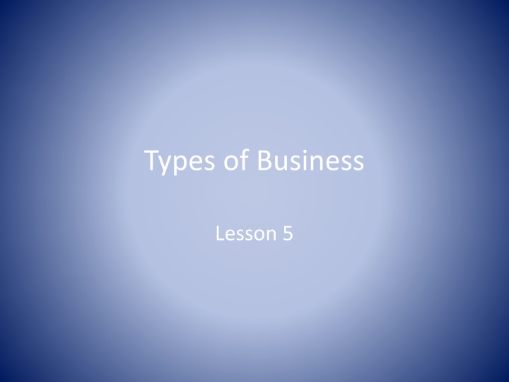 Business Classifications and Work Types