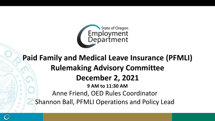 PFMLI Rulemaking Advisory Committee Meeting Overview