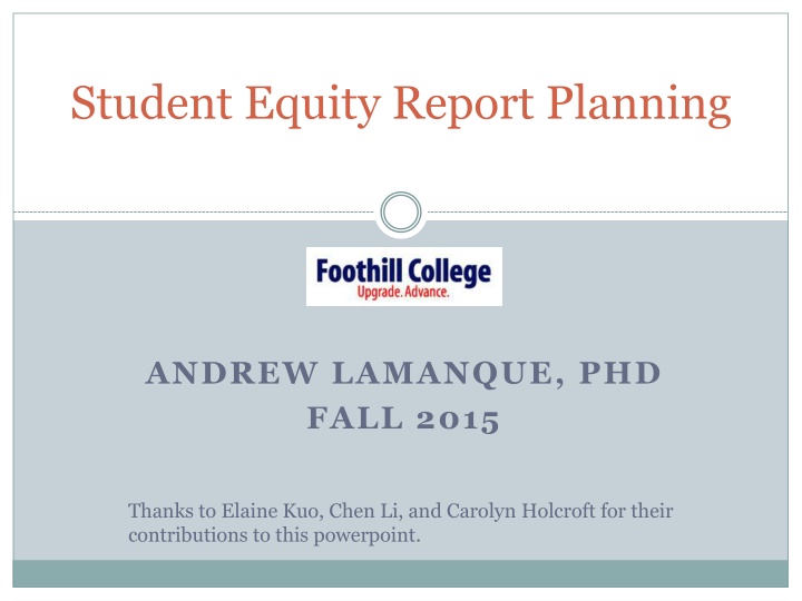 Student Equity Report Planning Fall 2015