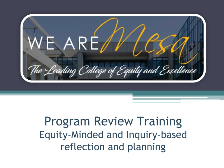 Program Review for Equity and Excellence: Analysis and Planning
