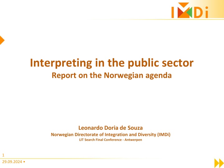 Enhancing Interpreting Services in Norway: A Comprehensive Overview